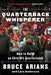 The Quarterback Whisperer: How to Build an Elite NFL Quarterback - Paperback | Diverse Reads