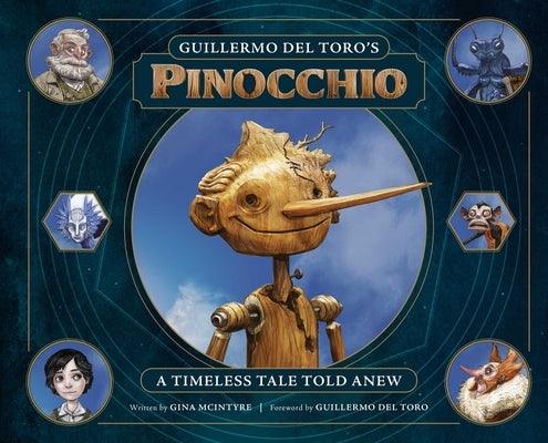 Guillermo del Toro's Pinocchio: A Timeless Tale Told Anew - Hardcover | Diverse Reads