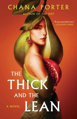 The Thick and the Lean - Paperback | Diverse Reads