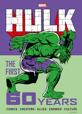 Marvel's Hulk: The First 60 Years - Hardcover | Diverse Reads