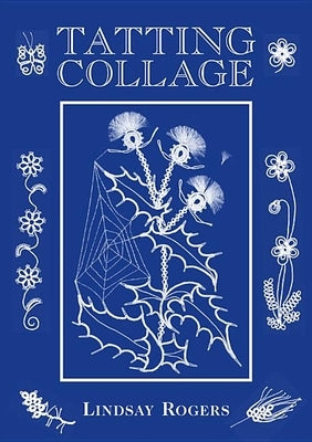 Tatting Collage - Hardcover | Diverse Reads