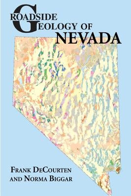 Roadside Geology of Nevada - Paperback | Diverse Reads