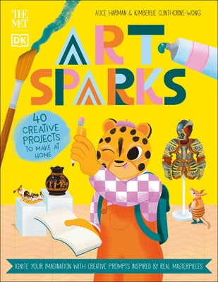 The Met Art Sparks: Ignite Your Imagination with Creative Prompts Inspired by Real Masterpieces - Paperback | Diverse Reads