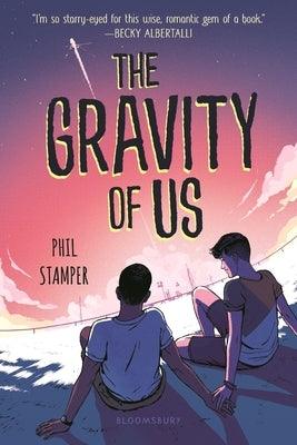 The Gravity of Us - Paperback | Diverse Reads