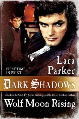 Dark Shadows: Wolf Moon Rising - Paperback | Diverse Reads