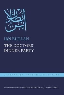 The Doctors' Dinner Party - Hardcover | Diverse Reads
