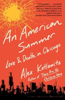 An American Summer: Love and Death in Chicago - Paperback | Diverse Reads