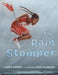 The Rain Stomper - Hardcover |  Diverse Reads