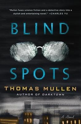 Blind Spots - Hardcover | Diverse Reads
