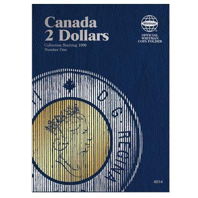 Canada 2 Dollars Collection Starting 1996, Number 1 - Hardcover | Diverse Reads