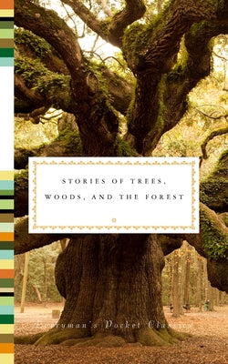 Stories of Trees, Woods, and the Forest - Hardcover | Diverse Reads