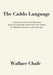 The Caddo Language: A grammar, texts, and dictionary based on materials collected by the author in Oklahoma between 1960 and 1970 - Paperback | Diverse Reads