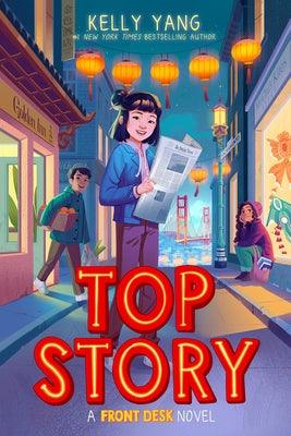 Top Story (Front Desk #5) - Hardcover | Diverse Reads