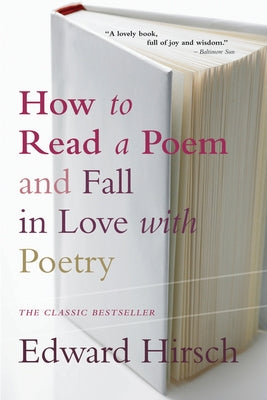 How to Read a Poem and Fall in Love with Poetry - Paperback | Diverse Reads