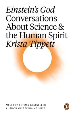 Einstein's God: Conversations About Science and the Human Spirit - Paperback | Diverse Reads