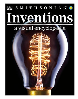 Inventions: A Visual Encyclopedia - Hardcover | Diverse Reads