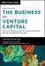 The Business of Venture Capital: The Art of Raising a Fund, Structuring Investments, Portfolio Management, and Exits - Hardcover | Diverse Reads