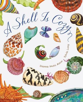 A Shell Is Cozy - Hardcover | Diverse Reads