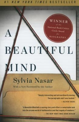 A Beautiful Mind: The Life of Mathematical Genius and Nobel Laureate John Nash - Paperback | Diverse Reads
