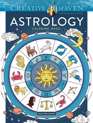 Creative Haven Astrology Coloring Book - Paperback | Diverse Reads