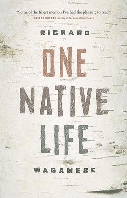 One Native Life - Paperback | Diverse Reads