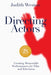 Directing Actors - 25th Anniversary Edition: Creating Memorable Performances for Film and Television - Paperback | Diverse Reads