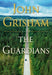 The Guardians: A Novel - Hardcover | Diverse Reads