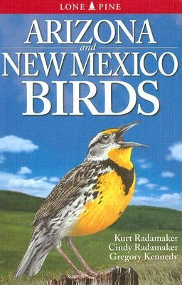 Arizona and New Mexico Birds - Paperback | Diverse Reads