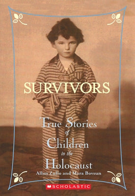 Survivors: True Stories of Children in the Holocaust - Paperback | Diverse Reads