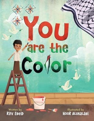You Are The Color - Paperback | Diverse Reads