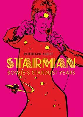 Starman: Bowie's Stardust Years - Paperback