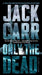 Only the Dead: A Thriller - Paperback | Diverse Reads