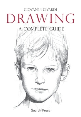 Drawing: A Complete Guide - Paperback | Diverse Reads