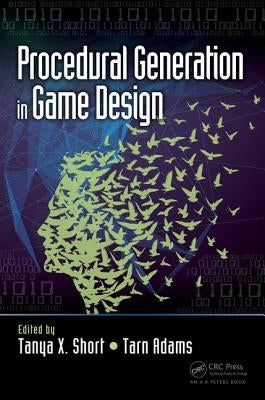 Procedural Generation in Game Design / Edition 1 - Paperback | Diverse Reads