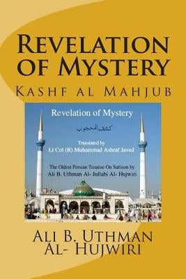 Revelation of Mystery: Kashf al Mahjub - Paperback | Diverse Reads