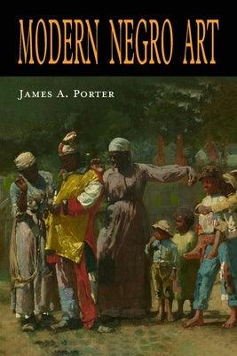 Modern Negro Art - Paperback | Diverse Reads
