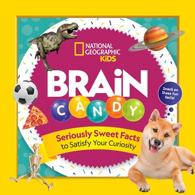 Brain Candy: 500 Sweet Facts to Satisfy Your Curiosity - Paperback | Diverse Reads