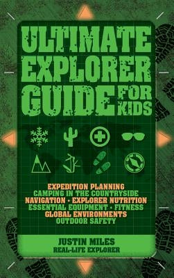 Ultimate Explorer Guide for Kids - Paperback | Diverse Reads