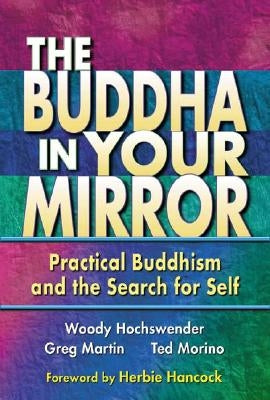 The Buddha in Your Mirror: Practical Buddhism and the Search for Self - Paperback | Diverse Reads