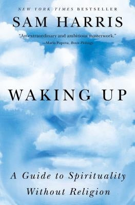 Waking Up: A Guide to Spirituality Without Religion - Paperback | Diverse Reads