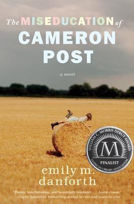 The Miseducation of Cameron Post - Hardcover | Diverse Reads