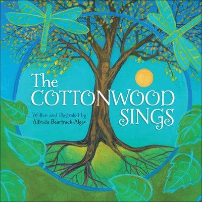 The Cottonwood Sings - Paperback