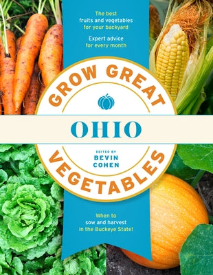 Grow Great Vegetables Ohio - Paperback | Diverse Reads