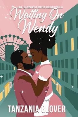 Waiting On Wendy - Paperback | Diverse Reads