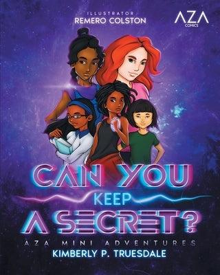 Aza Comics Can You Keep A Secret? [Cyberpunk Edition] - Paperback | Diverse Reads