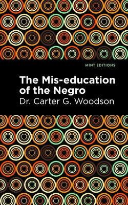 The Mis-Education of the Negro - Hardcover | Diverse Reads