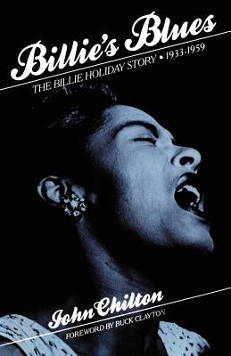 Billie's Blues: The Billie Holiday Story, 1933-1959 - Paperback | Diverse Reads