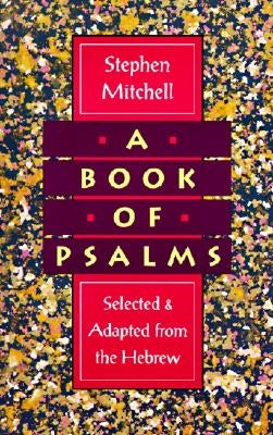 A Book of Psalms: Selected and Adapted from the Hebrew - Paperback | Diverse Reads