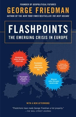 Flashpoints: The Emerging Crisis in Europe - Paperback | Diverse Reads