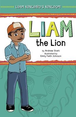 Liam the Lion - Hardcover | Diverse Reads